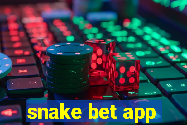 snake bet app